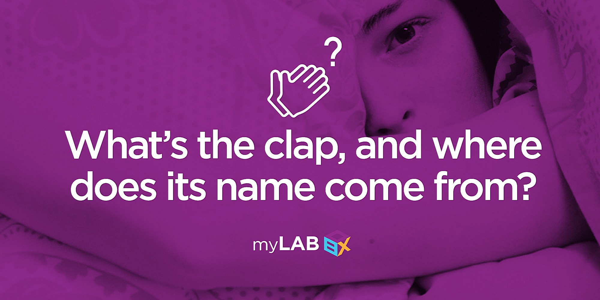 What is The Clap STD? Gonorrhea Signs & Symptoms myLAB Box™